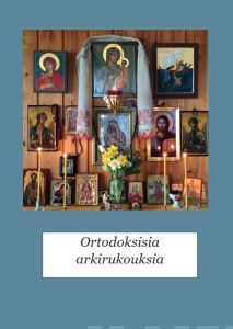 Ortodoksisia arkirukouksia