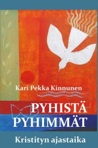 Pyhistä pyhimmät - Kristityn ajastaika