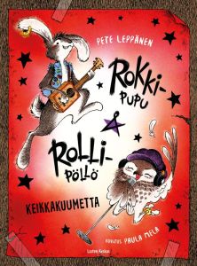 Rokki-Pupu & Rolli-Pöllö – Keikkakuumetta