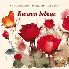 Ruusun hehkua