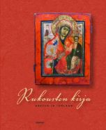 Rukousten kirja - Arkeen ja juhlaan