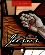 Ainutlaatuinen Jeesus