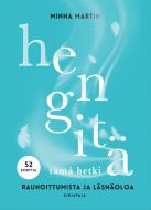 Hengitä tämä hetki - 52 korttia rauhoittumiseen