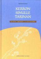 Kerron sinulle tarinan