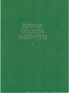 Kirkon viikkomuistio 2027 - vuosipaketti + metsänvihreät pujotuskannet, kynäpidike