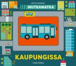 Mutkamatka - Kaupungissa