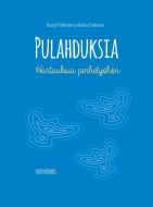 Pulahduksia - Hartauksia perhetyöhön