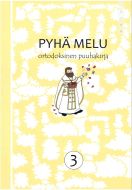 Pyhä melu 3 - Ortodoksinen puuhakirja