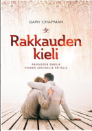 Rakkauden kieli - Rakkauden sanoja vuoden jokaiselle päivälle