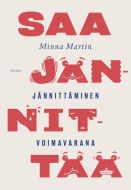 Saa jännittää - Jännittäminen voimavarana