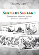 Sukellus Sanaan 1 - Verrattoman virkistävä vilkaisu Vanhaan testamenttiin