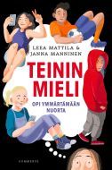 Teinin mieli - Opi ymmärtämään nuorta