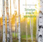 Toivotan sinulle siunausta