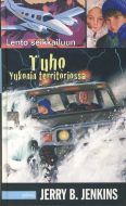 Tuho Yukonin territoriossa