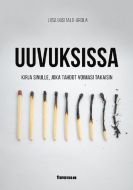 Uuvuksissa - Kirja sinulle, joka tahdot voimasi takaisin