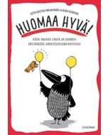 Huomaa hyvä! Näin ohjaat lasta ja nuorta löytämään luonteenvahvuutensa