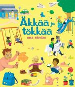 Äkkää ja tökkää - Oma päiväni