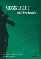 Siionin laulu 1 - Matka vieraalla maalla matalalle äänelle